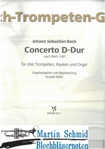 Product image of the product “Concerto D-Dur BWV 249 (3Trp.Org.Pk) ”