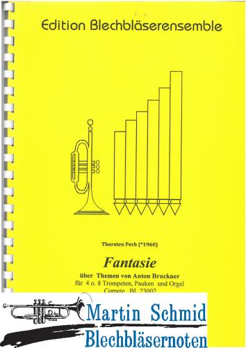 Product image of the product “Fantasie über Themen von Anton Bruckner (4/8Trp.Pk.Orgel) ”