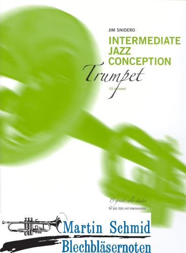 Artikelbild des Artikels “Intermediate Jazz Conception - 15 Great Solo Etudes for Jazz Style and Improvisation with a New Appendix included “