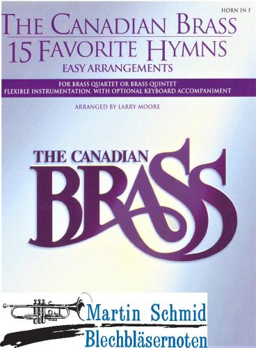 Product image of the product “The Canadian Brass - 15 Favorite Hymns (202;210.01;211;201.01;211(2.Pos).01.Keyboard opt) (Horn in F) ”