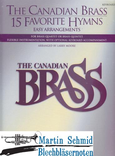 Product image of the product “The Canadian Brass - 15 Favorite Hymns (202;210.01;211;201.01;211(2.Pos).01.Keyboard opt) (Keyboard) ”