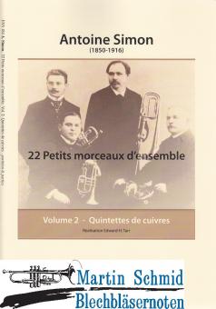 22 Petits morceaux densemble - Volume 2 - Quintettes de cuivres (221) 