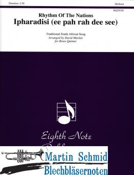 Rhythm of the Nations - Ipharadisi (ee pah rah dee see) 