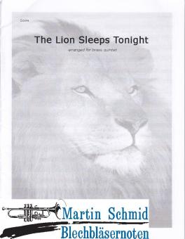 The Lion Sleeps Tonight 