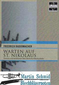 Warten auf St. Nikolaus - Fantasie und Variationen über volkstümliche Nikolauslieder 