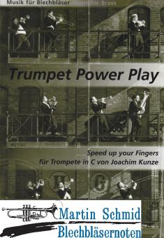 Trumpet Power Play - Speed up your Fingers (Trp in C) 