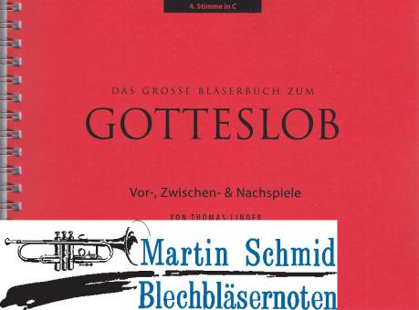 Vor-, Zwischen- und  Nachspiele zum Großen Bläserbuch zum Gotteslob Posaune 2 