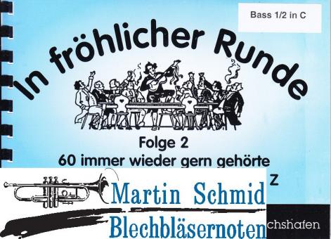 In fröhlicher Runde Heft 2 (4.Stimme Tuba) 