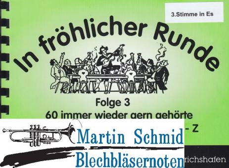 In fröhlicher Runde Heft 3 (3.Stimme Horn in Es) 