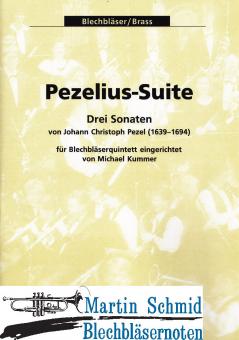 Pezelius-Suite - Drei Sonaten 