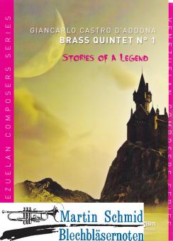 Brass Quintet No 1 - Stories of A Legend 