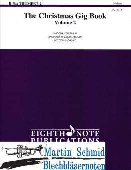 The Christmas Gig Book Vol.2 (Bb Trumpet 2) 