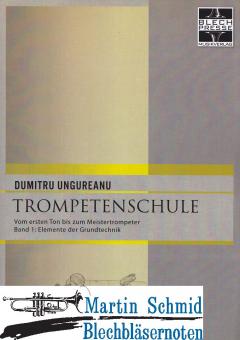 Trompetenschule Band 1 (Elemente der Grundtechnik) 