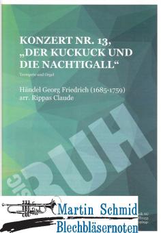 Konzert Nr.13 "Der Kuckuck und die Nachtigall" 