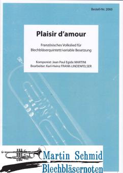 Plaisir damour (variable Besetzung) 