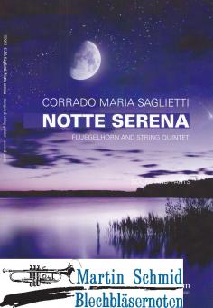 Notte Serena (Flügelhorn.String Quintet) 