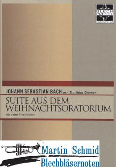 Suite aus dem Weihnachtsoratorium (413.11) 