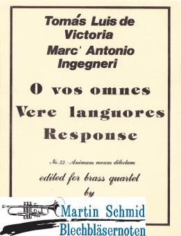 O vos omnes/Vere languores/Response 23/ 