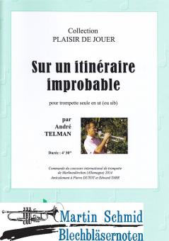 Sur un itinéraire improbable 