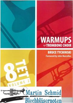 Warm-Ups for Trombone Choir - Volume Two - Octets 