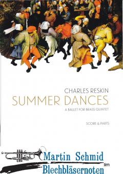 Summer Dances - A Ballet for Brass Quintet 