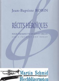 Récits Hèroiques (Trp in C) 