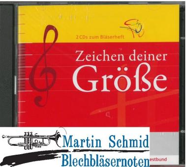 Zeichen deiner Größe - Bläserheft 2015 (Doppel-CD) 