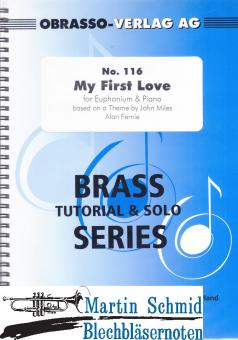 My First Love based on a Theme by John Miles 