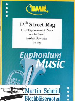 12th Street Rag (1 or 2 Euphoniums) 