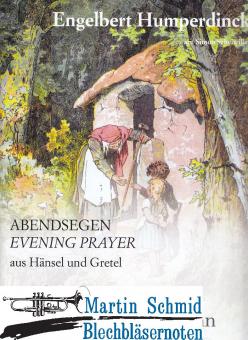 Abendsegen aus "Händel und Gretel" 