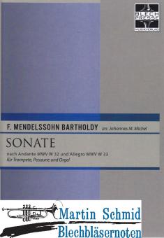 Sonate nach Andante MWV W32 und Allegro MWV W33 (101.Orgel) 