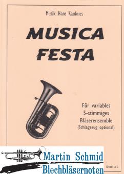 Musica Festa (variable Besetzung)(Sz ad lib) 