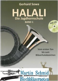 Halali - Die Jagdhornschule (+CD) (für Parforce- und Fürst-Pless-Horn) 