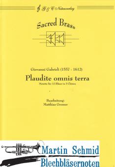 Plaudite omnis terra (Motette für 12 Bläser in 3 Chören) 