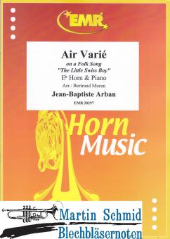 Air Varie on a Folk Song "The Little Swiss Boy" (Horn in Es) 