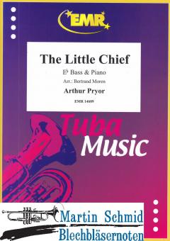 The Little Chief (Tuba in Eb) 