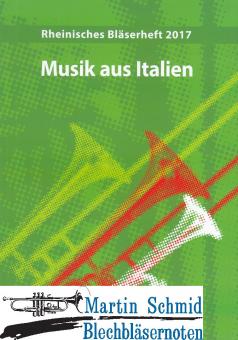 Rheinisches Bläserheft 2017 - Musik aus Italien (Bläserbuch) 