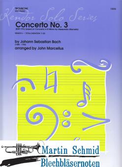 Concerto No.3 (BWV 974 based on Concerto in d-minor by Alessandro Marcello) 