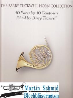 The Barry Tuckwell Horn Collection - 10 Pieces by 10 Composers 
