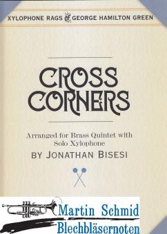 Cross Cornes (Brass Quintet with Solo Xylophone) 