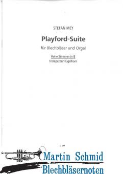 Playford-Suite für  8 Blechbläser und Orgel (Schlaginstrumente ad lib)  (Hohe Stimmen in B - Trompeten/Flügelhorn) 