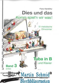 Dies und das - Komm spieln wir was! - Band 3 