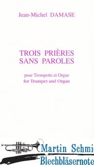 Trois Prières sans paroles 