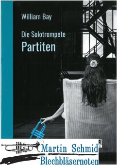 Die Solotrompete - Partiten 