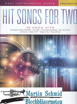 Hit Songs For Two - 22 mega hits in easy duet arrangements for two instrumentalists are featured in this collection: 