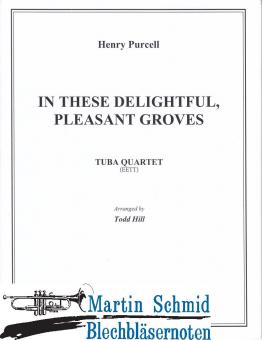 In These Delightful, Pleasant Groves (000.22) 