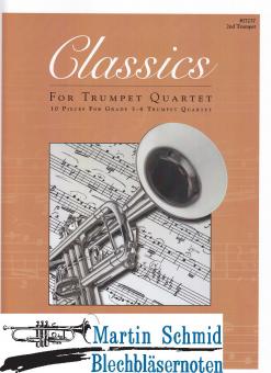 Classics for Trumpet Quartet - 10 Pieces for Grade 3-4 Trumpet Quartet (Trompete 2) 