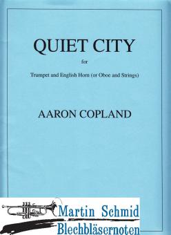 Quiet City (Partitur + Stimmen) 