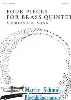 Four Pieces for Brass Quintet  