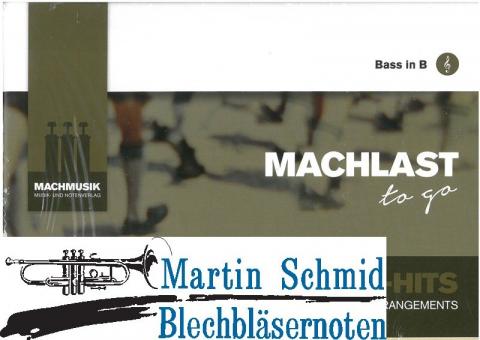 Machlast To Go (Einzelstimme Bass in B (4. Stimme))   